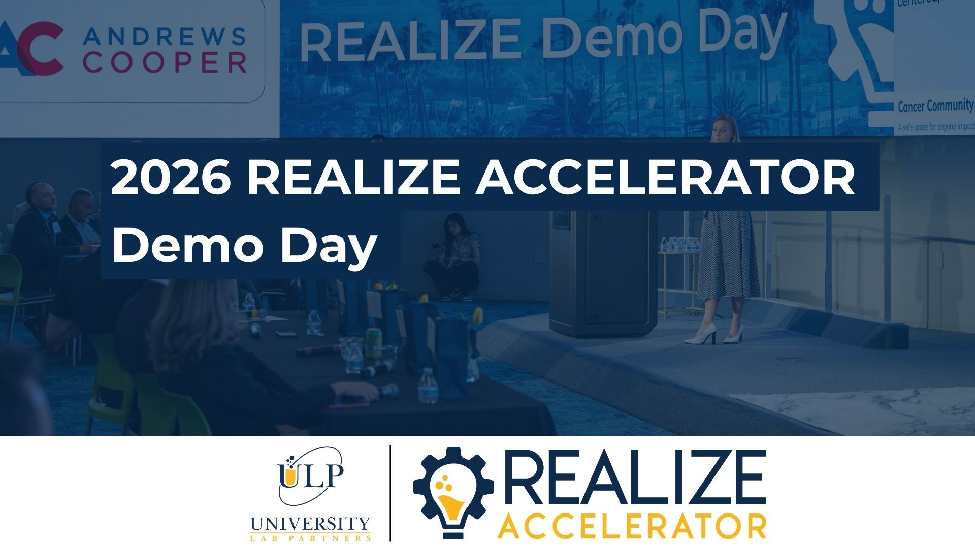 2026 REALIZE Accelerator Demo Day
